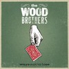 The Wood Brothers, Ways Not to Lose