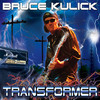 Bruce Kulick, Transformer