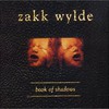 Zakk Wylde, Book of Shadows