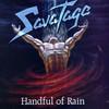 Savatage, Handful of Rain