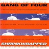 Gang of Four, Shrinkwrapped
