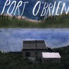 Port O'Brien, All We Could Do Was Sing