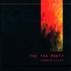 The Tea Party, Transmission