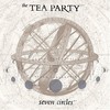 The Tea Party, Seven Circles