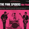 The Pink Spiders, Hot Pink