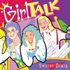 Girl Talk, Secret Diary