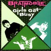 Bratmobile, Girls Get Busy