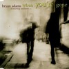 Bryan Adams, When You're Gone (feat. Melanie C)