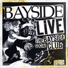 Bayside, Live at the Bayside Social Club