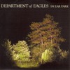 Department of Eagles, In Ear Park