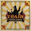 T-Pain, Thr33 Ringz