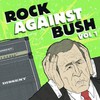 Various Artists, Rock Against Bush, Volume 1