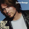 Billy Ray Cyrus, Love Songs