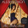 Alesha Dixon, The Alesha Show