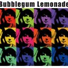 Bubblegum Lemonade, Doubleplusgood