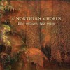 A Northern Chorus, The Millions Too Many