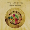 You Me At Six, Take Off Your Colours