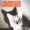 Jawbreaker, Unfun