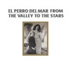 El Perro del Mar, From the Valley to the Stars