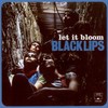 Black Lips, Let It Bloom