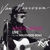 Van Morrison, Astral Weeks: Live at the Hollywood Bowl