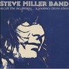 Steve Miller Band, Recall the Beginning... A Journey From Eden