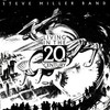 Steve Miller Band, Living in the 20th Century