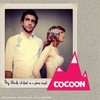 Cocoon, My Friends All Died in a Plane Crash