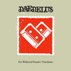 Daedelus, For Withered Friends EP