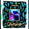 Santana, Milagro