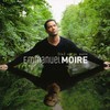 Emmanuel Moire, La ou je pars