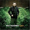 Mat Kearney, Bullet