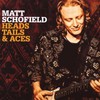 Matt Schofield Trio, Heads, Tails & Aces