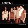 Maroon 5, 1.22.03.Acoustic