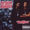 DJ Quik & Kurupt, BlaQKout