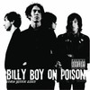 Billy Boy on Poison, Drama Junkie Queen