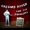 Gregory Pepper & His Problems, With Trumpets Flaring