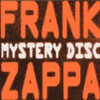 Frank Zappa, Mystery Disc