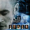 Celtic Thunder, Celtic Thunder