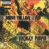 Above the Law, Vocally Pimpin'