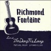 Richmond Fontaine, Live at the Doug Fir Lounge: Portland Oregon September 23, 2005