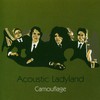Acoustic Ladyland, Camouflage