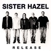 Sister Hazel, Release