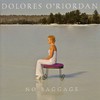 Dolores O'Riordan, No Baggage