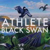Athlete, Black Swan