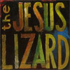 The Jesus Lizard, Lash