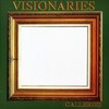 Visionaries, Galleries