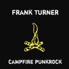 Frank Turner, Campfire Punkrock