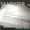 Classified, Union Dues