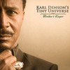 Karl Denson's Tiny Universe, Brother's Keeper